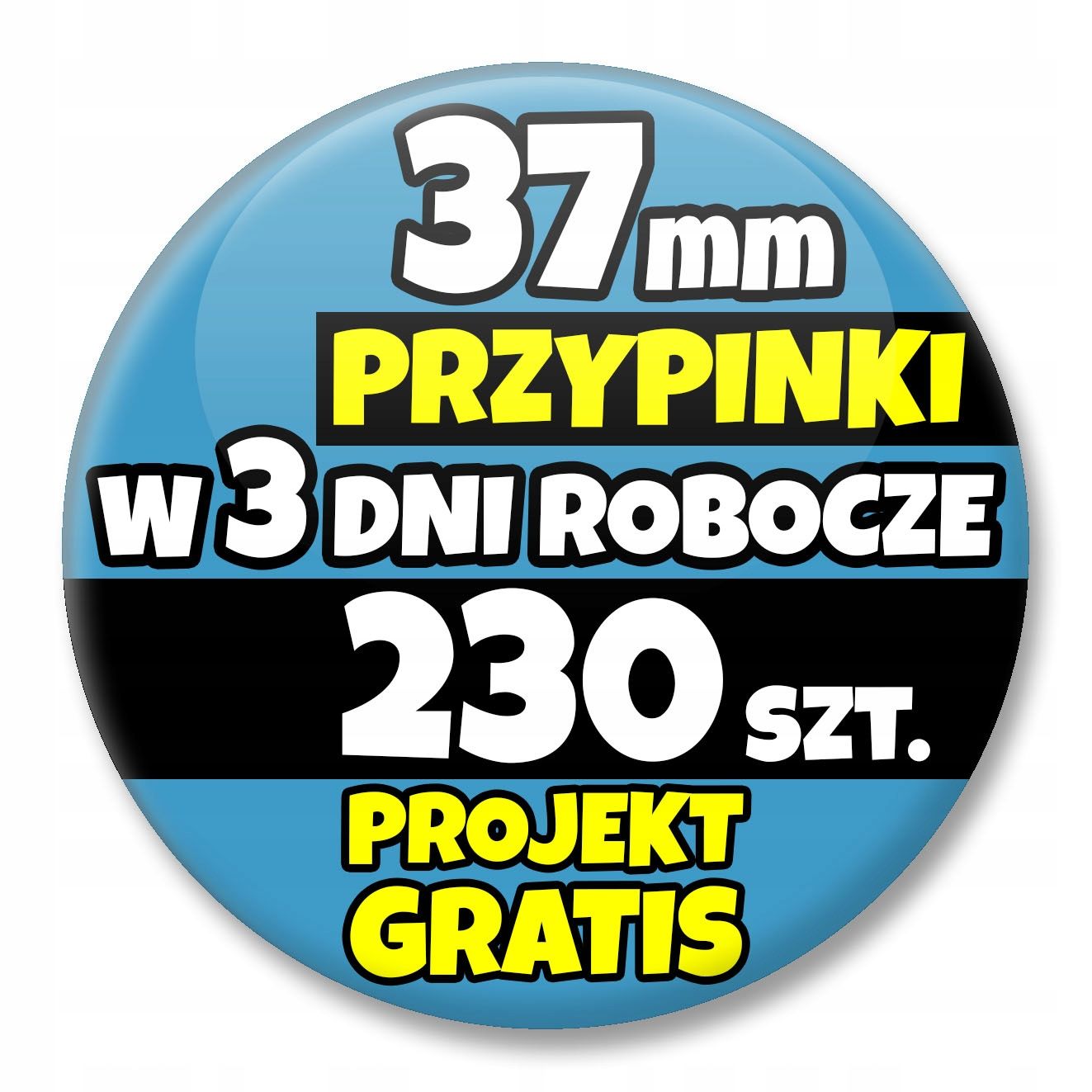  Ženkliukai užsakymui / 330 kompiuterių. - 37mm / 3 darbo dienos.