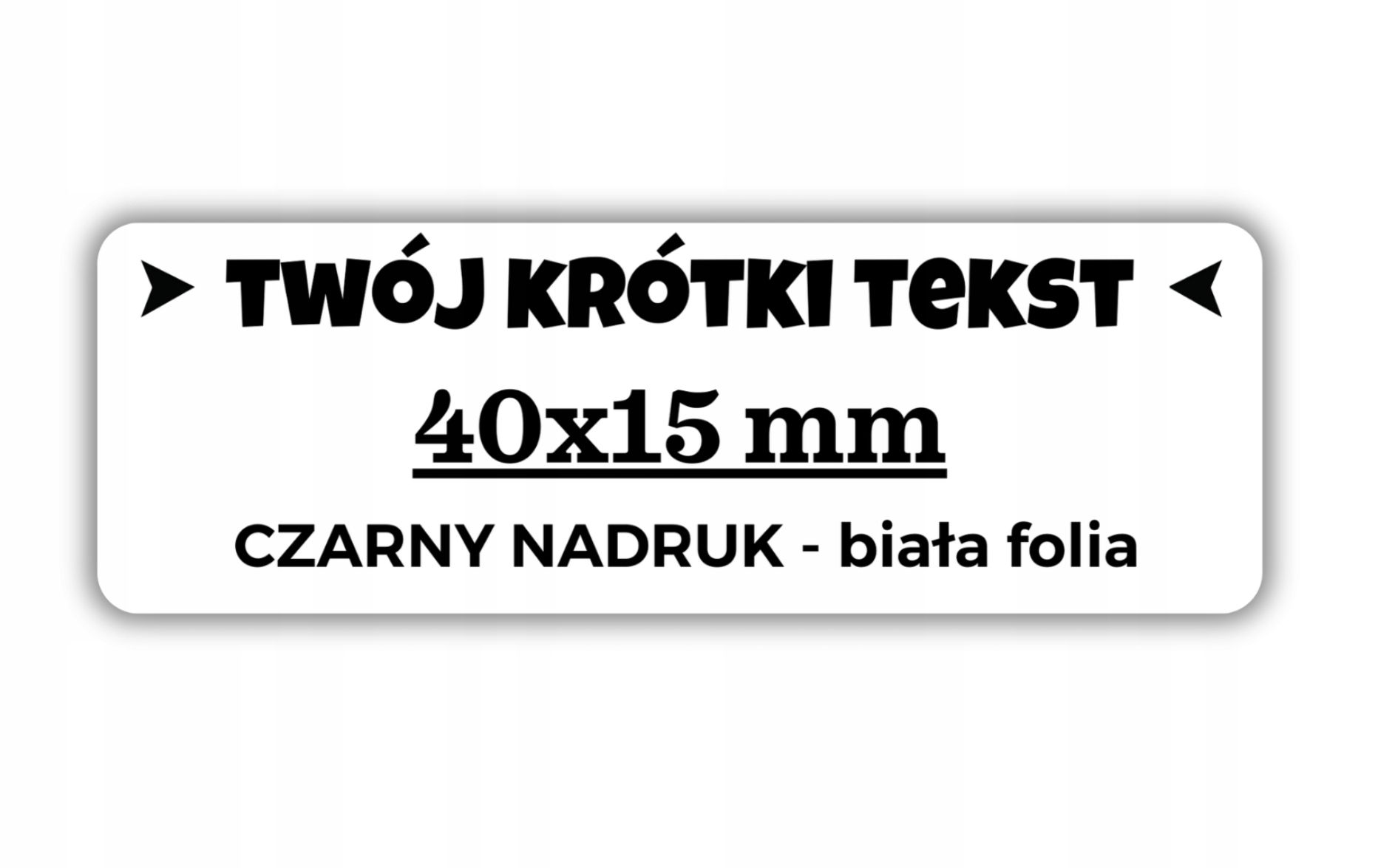  Štítky "nota materiál latwopalny" - 40x15mm - vodotesný, film - x200