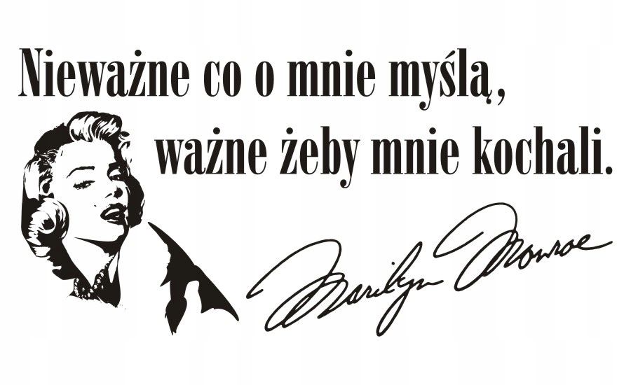  Kirjutus seinal kleebis cytat -marilyn monroe 68